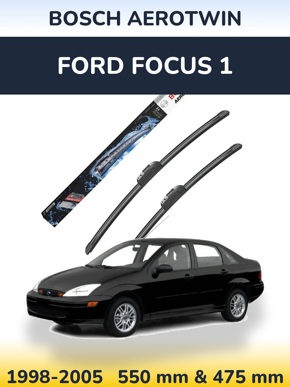 Torkarblad BOSCH AeroTwin för Ford Focus 1