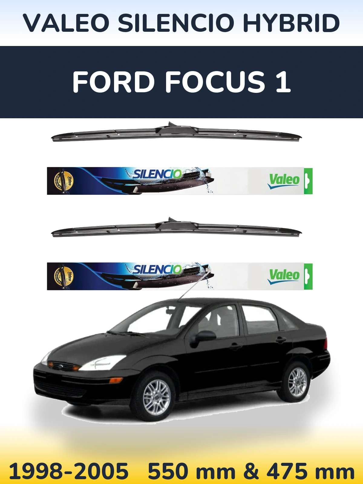 Комплект передних дворников Valeo Silencio Hybrid 550 & 475 мм для Ford Focus 1 1998-2005