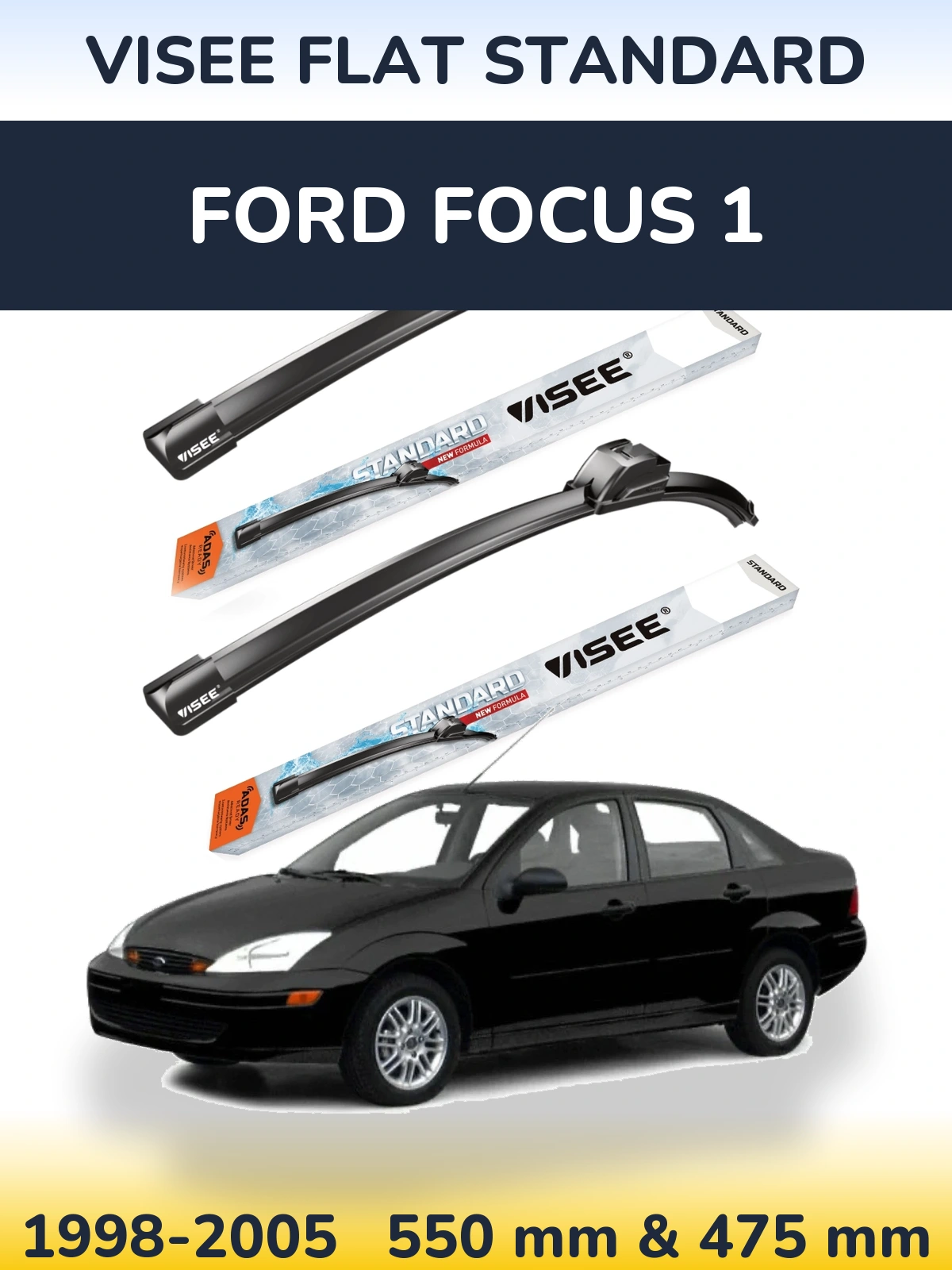 Torkarblad VISEE FLAT STANDARD för Ford Focus 1