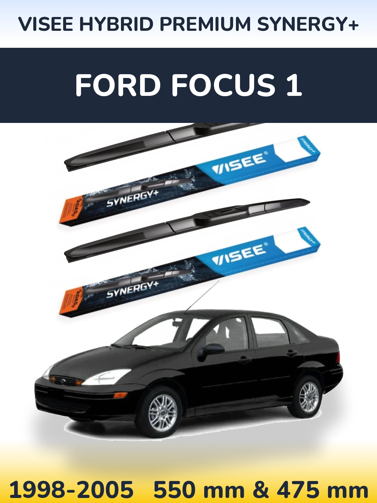 Torkarblad VISEE HYBRID PREMIUM SYNERGY+ för Ford Focus 1