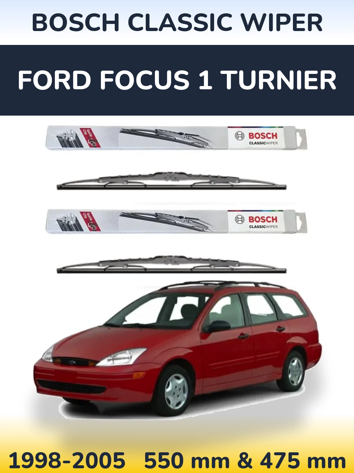 Torkarblad BOSCH Classic Wiper för Ford Focus 1 Turnier