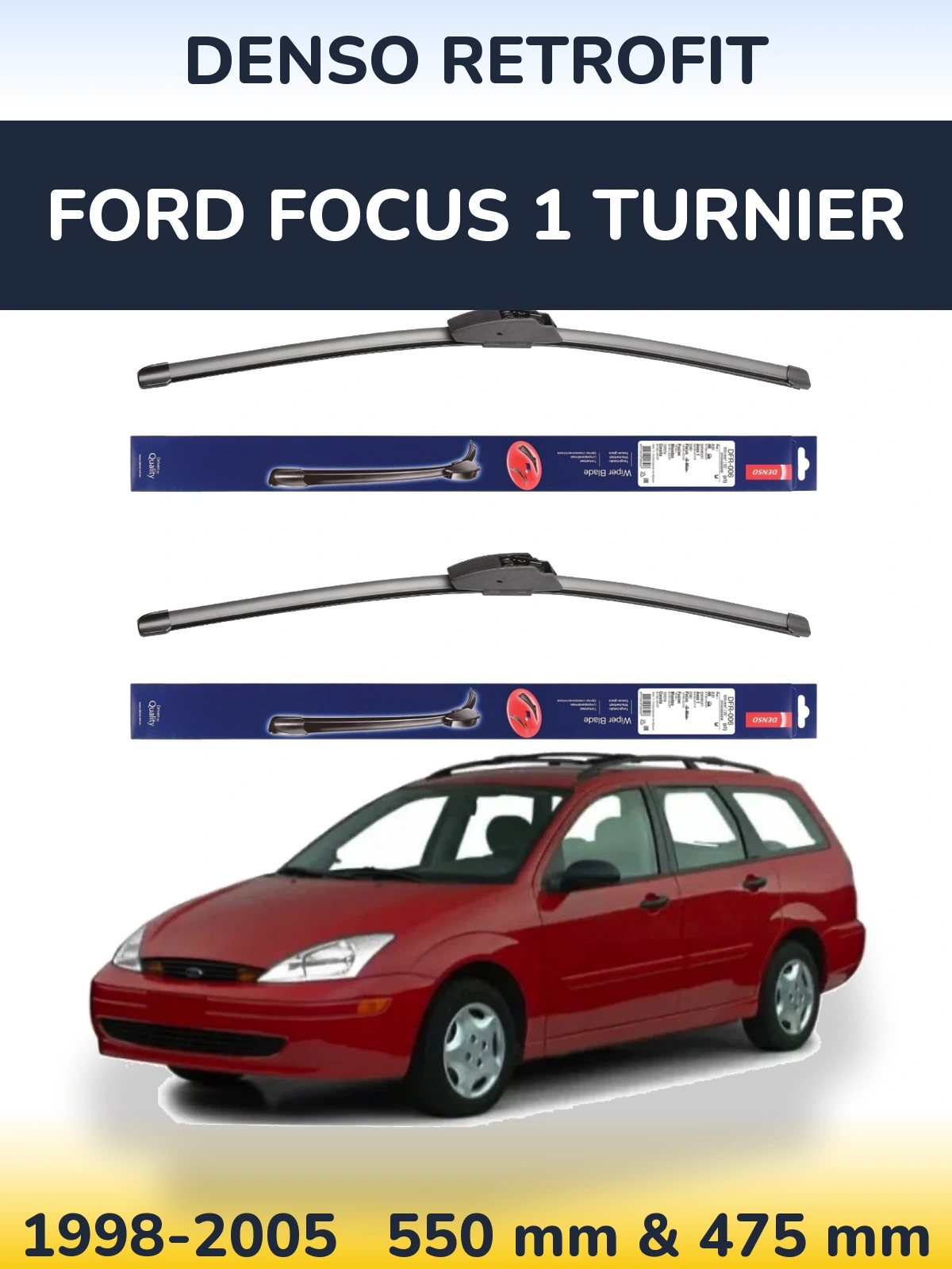 Комплект передніх щіток Denso Retrofit 550 & 475 мм для Ford Focus 1 Turnier 1998-2005