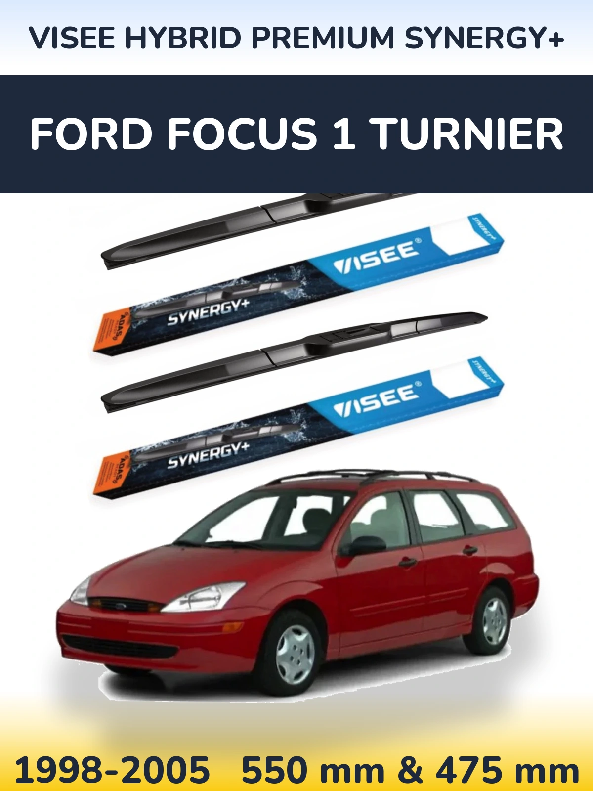 Torkarblad VISEE HYBRID PREMIUM SYNERGY+ för Ford Focus 1 Turnier