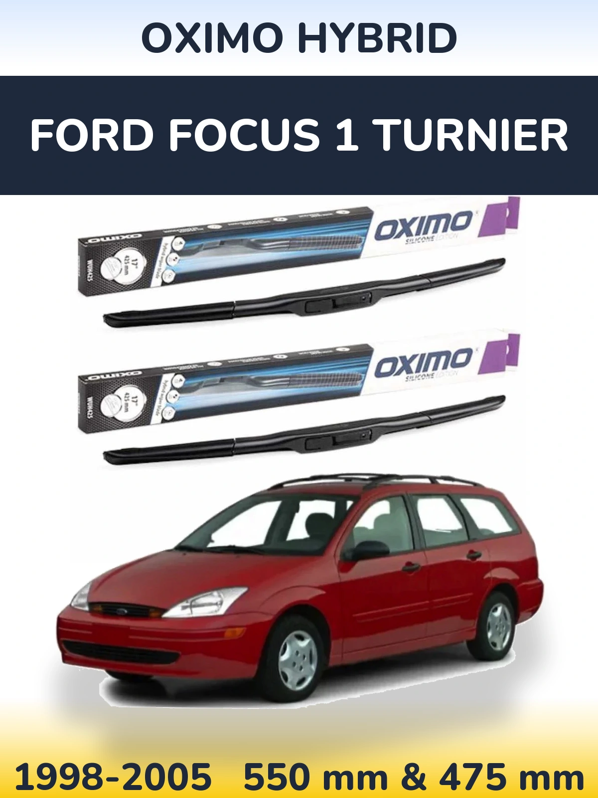 Torkarblad Oximo Hybrid för Ford Focus 1 Turnier