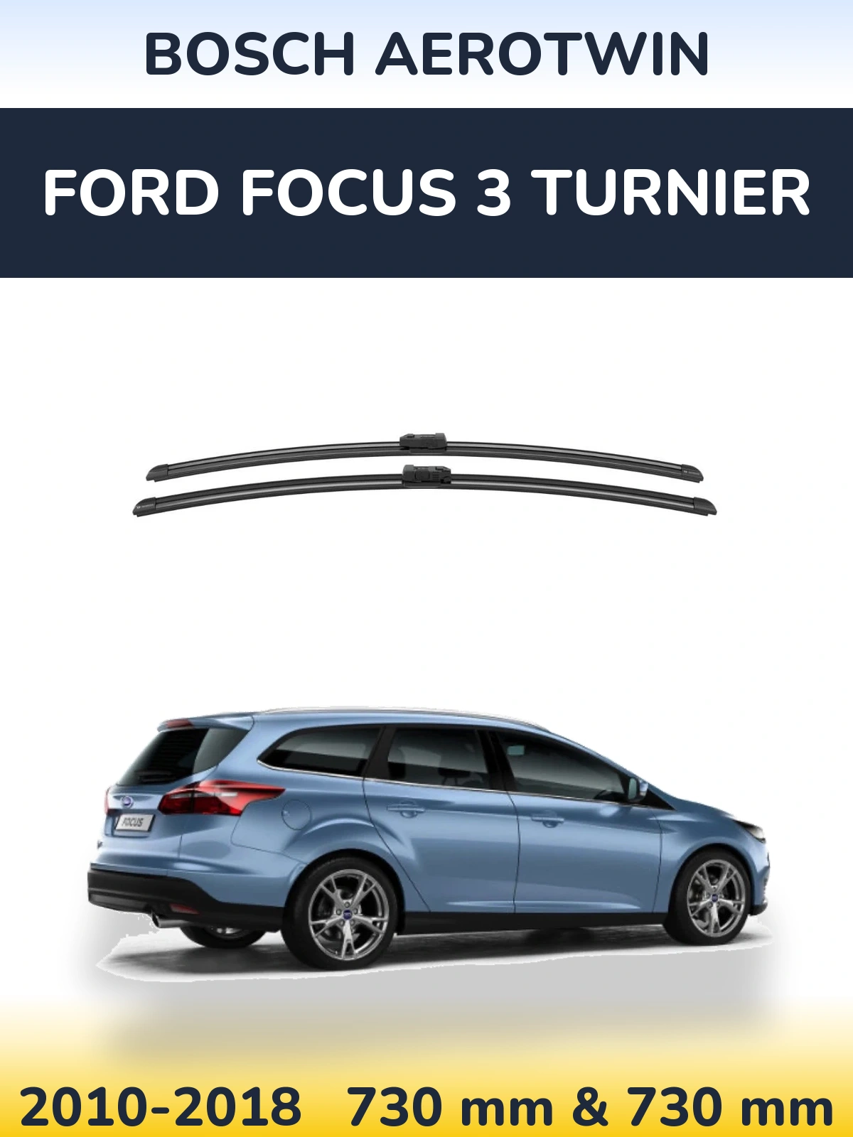 Torkarblad BOSCH AeroTwin för Ford Focus 3 Turnier