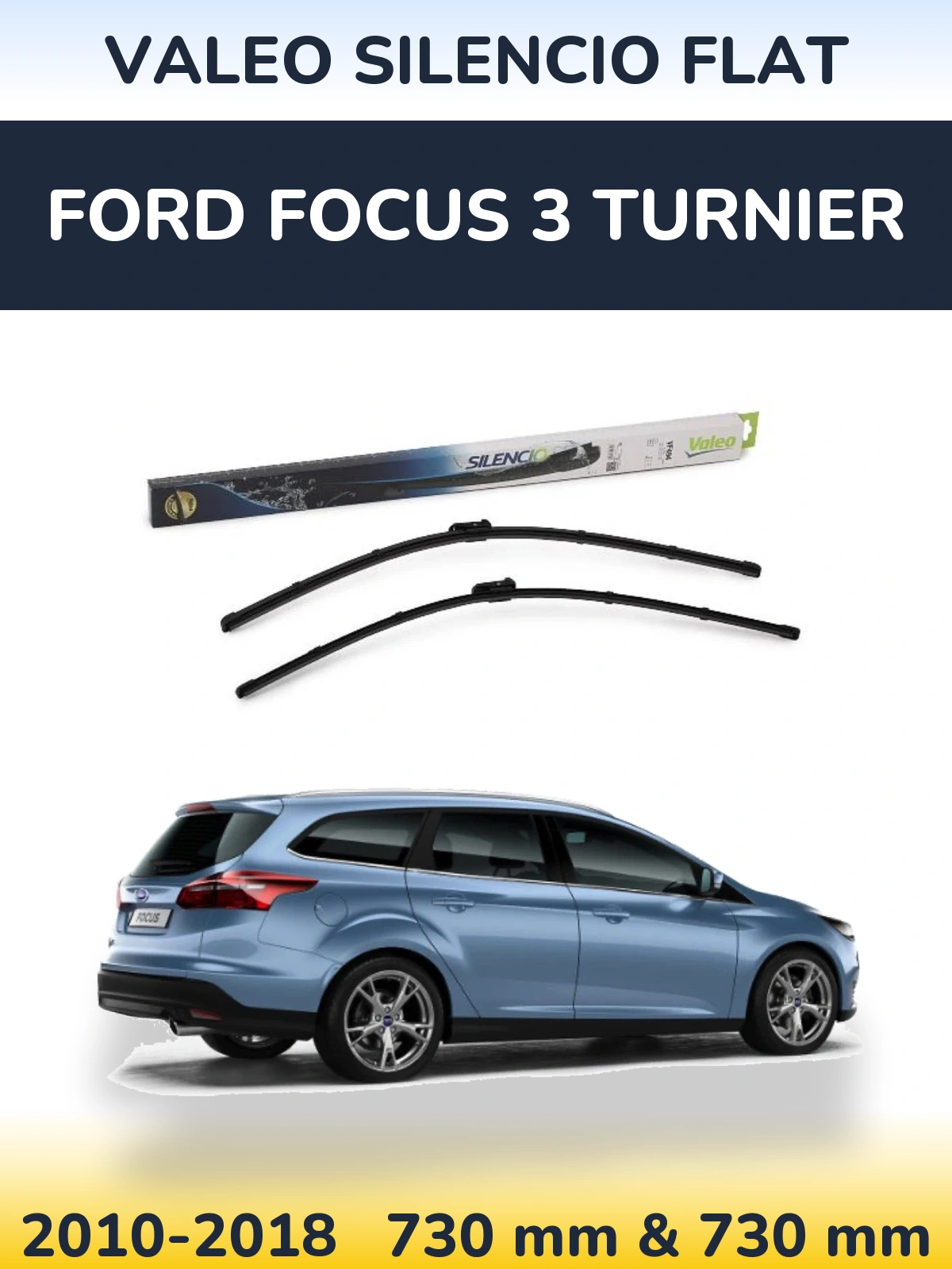 Torkarblad Valeo Silencio Flat för Ford Focus 3 Turnier