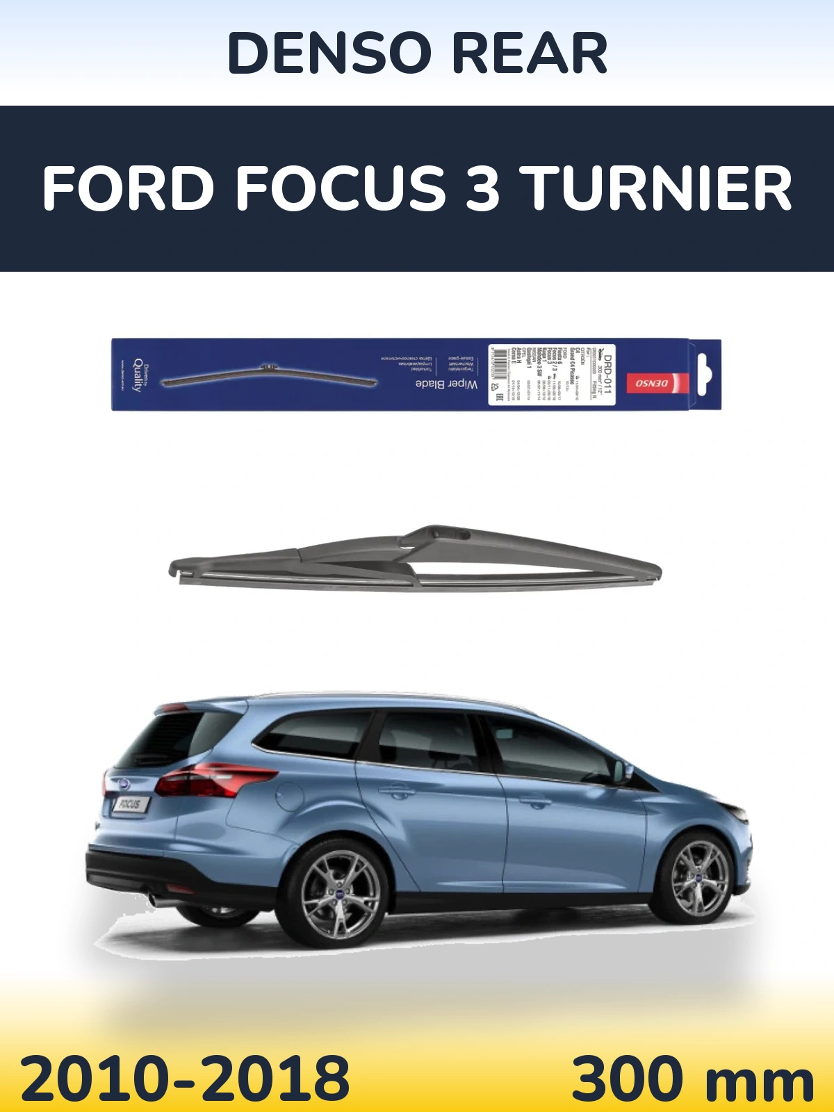 Torkarblad Denso Rear för Ford Focus 3 Turnier