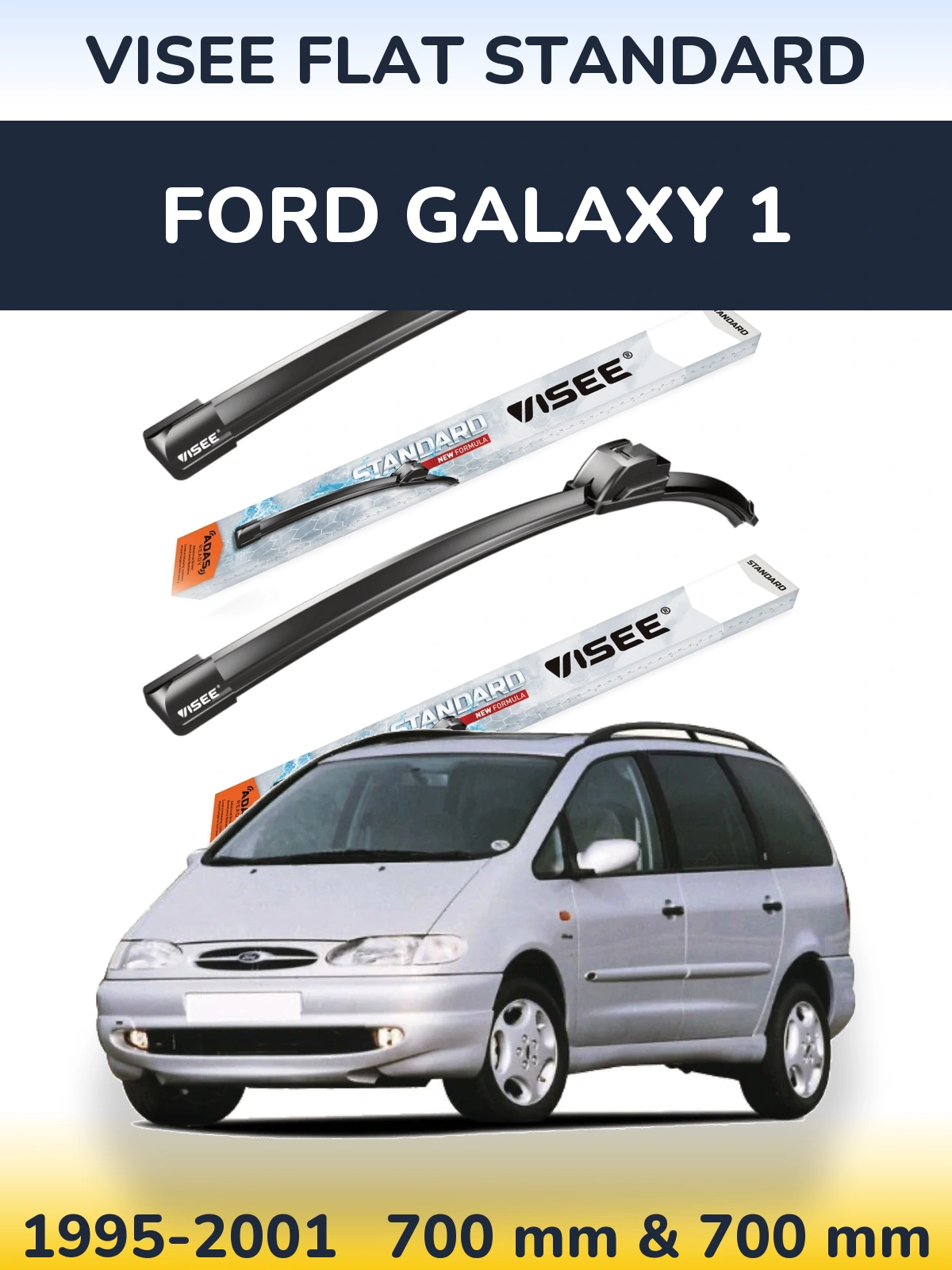 Torkarblad VISEE FLAT STANDARD för Ford Galaxy 1