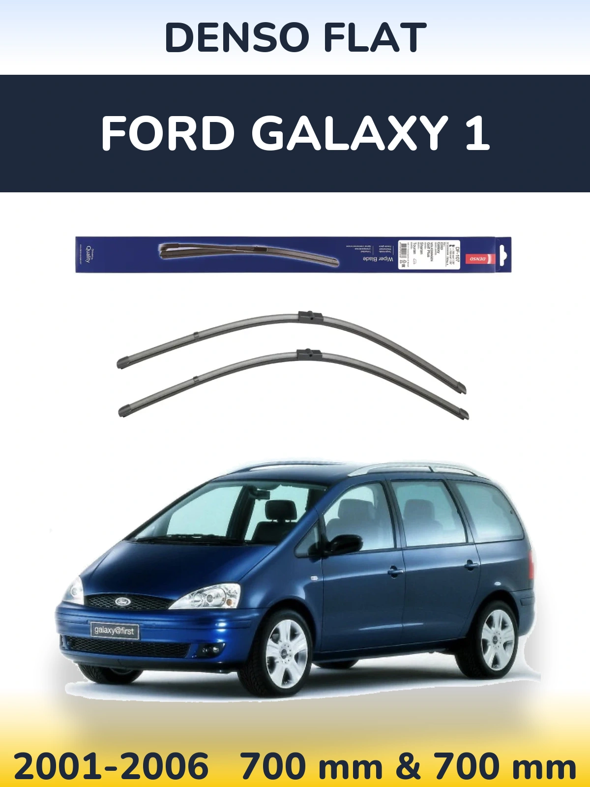 Комплект передних дворников Denso Flat 700 & 700 мм для Ford Galaxy 1 2001-2006
