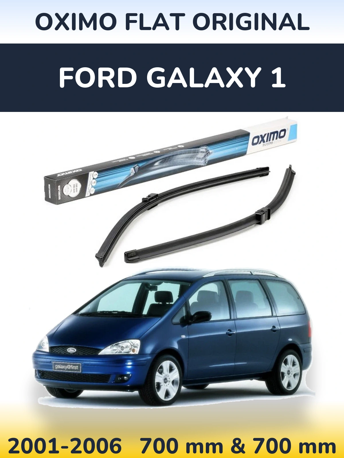 Torkarblad Oximo Flat Original för Ford Galaxy 1