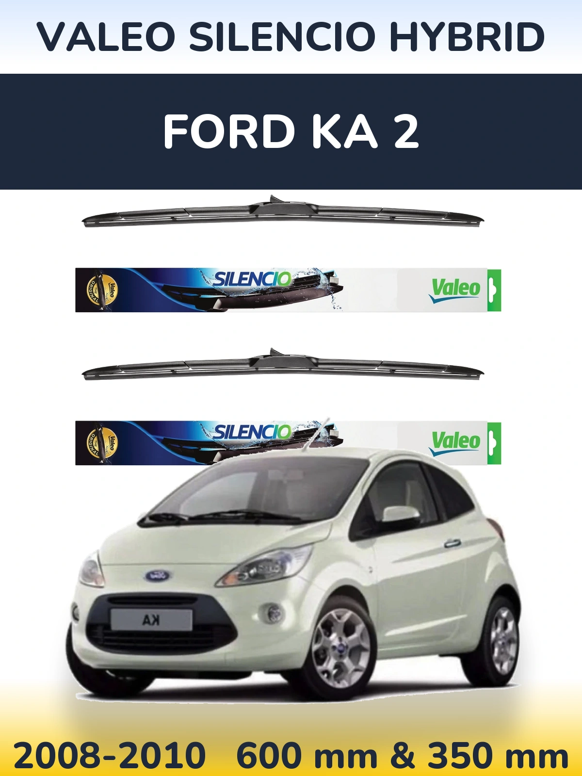 Torkarblad Valeo Silencio Hybrid för Ford Ka 2