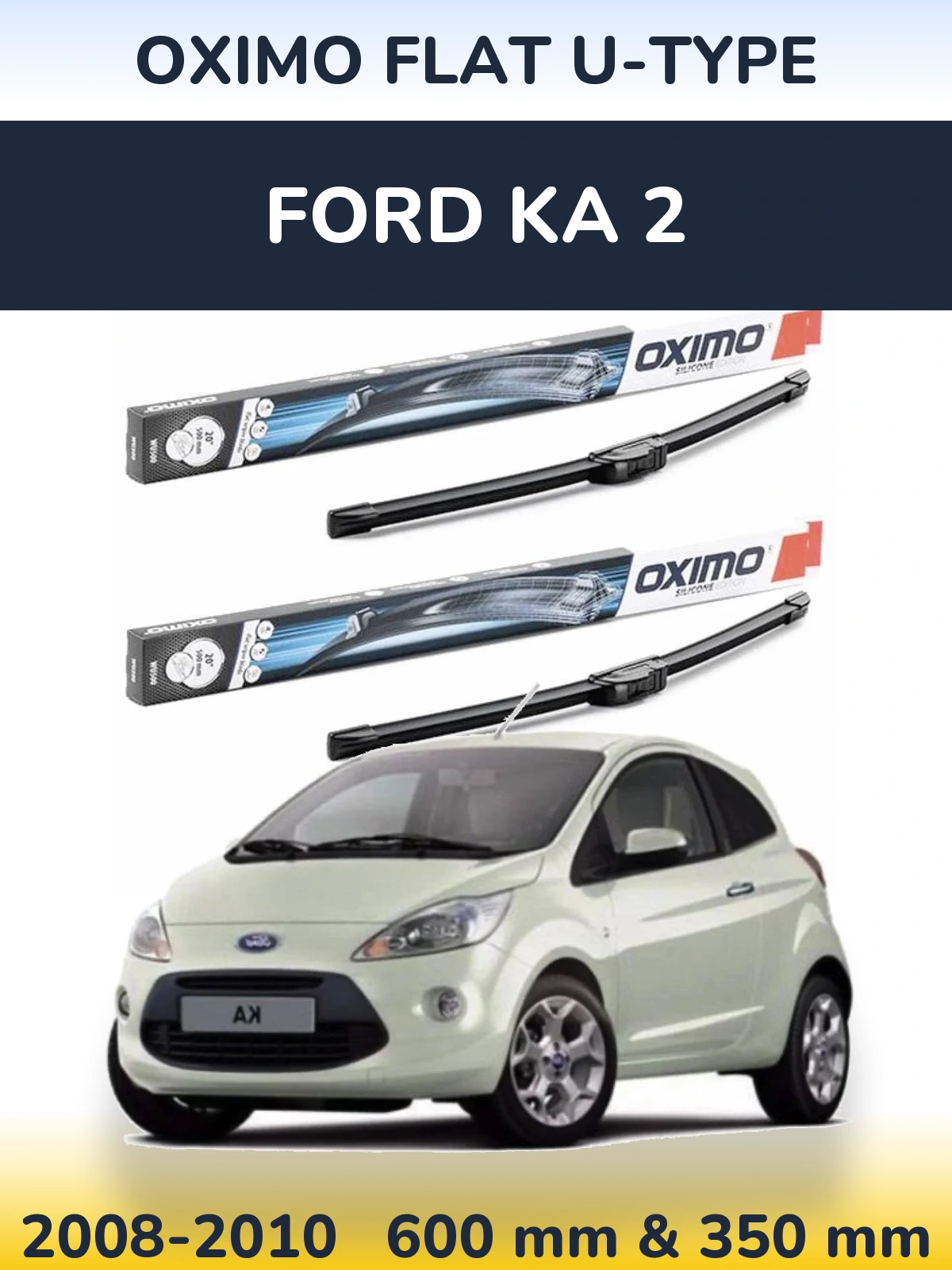Torkarblad Oximo Flat U-type för Ford Ka 2
