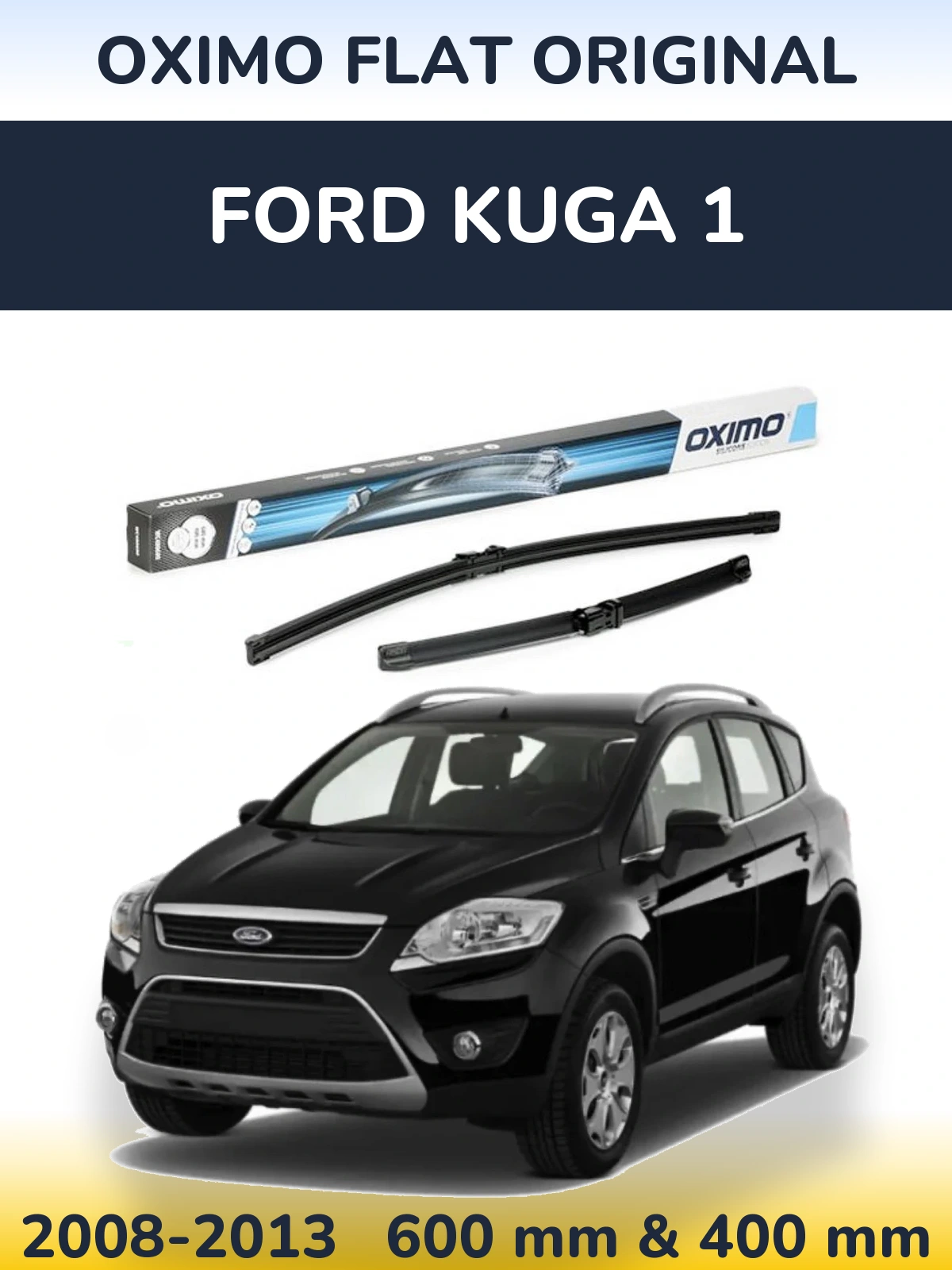 Комплект передніх щіток Oximo Flat Original 600 & 400 мм для Ford Kuga 1 2008-2013