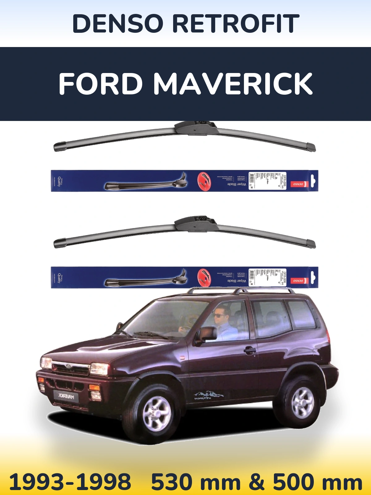 Комплект передніх щіток Denso Retrofit 530 & 500 мм для Ford Maverick 1993-1998