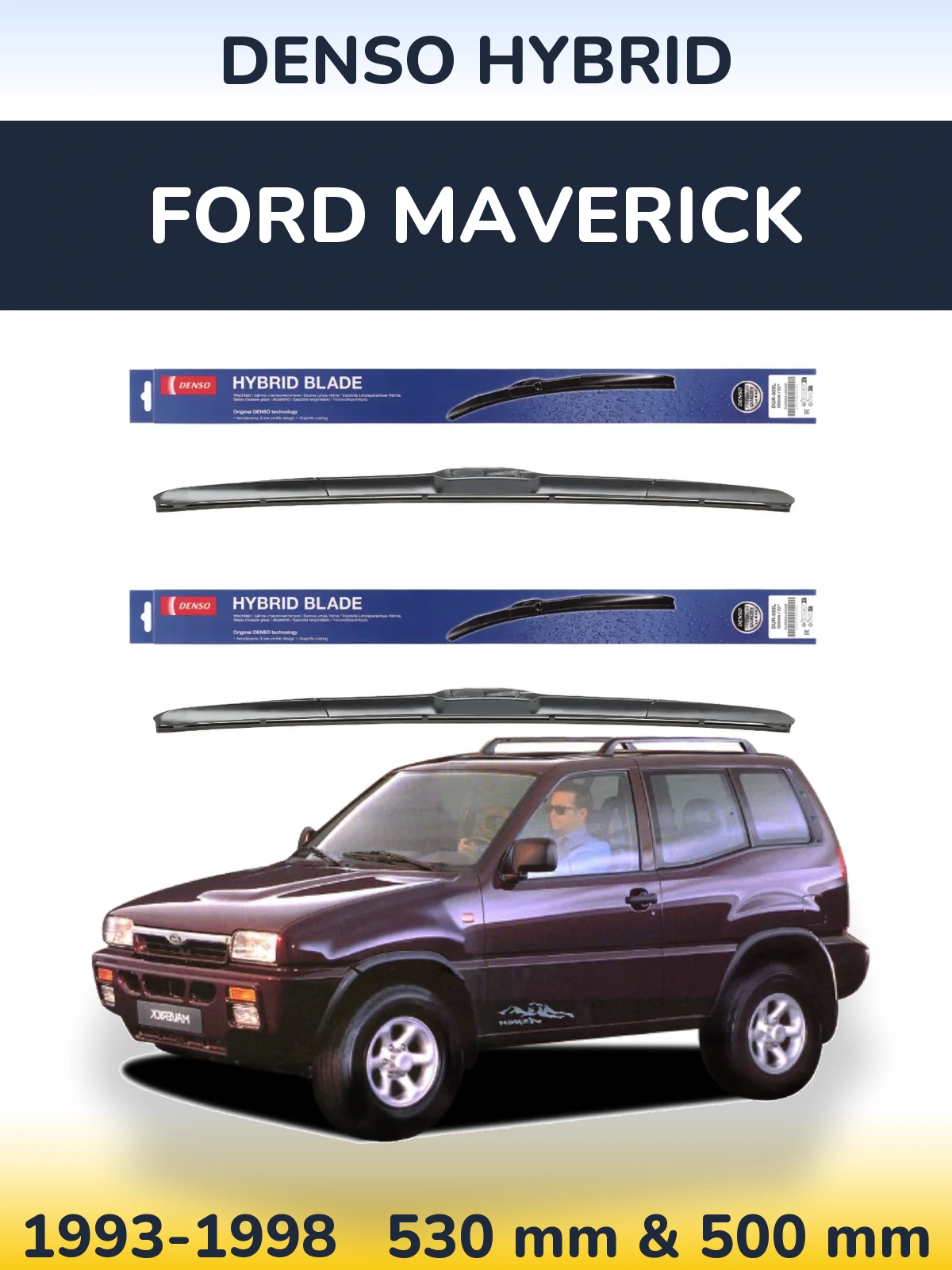 Torkarblad Denso Hybrid för Ford Maverick