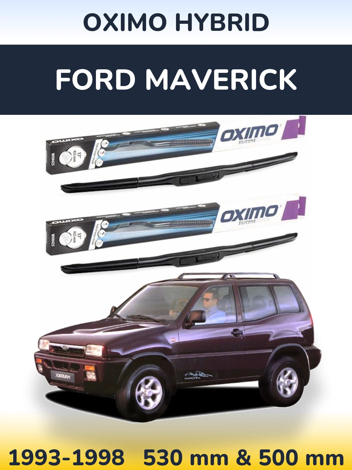 Комплект передних дворников Oximo Hybrid 530 & 500 мм для Ford Maverick 1993-1998