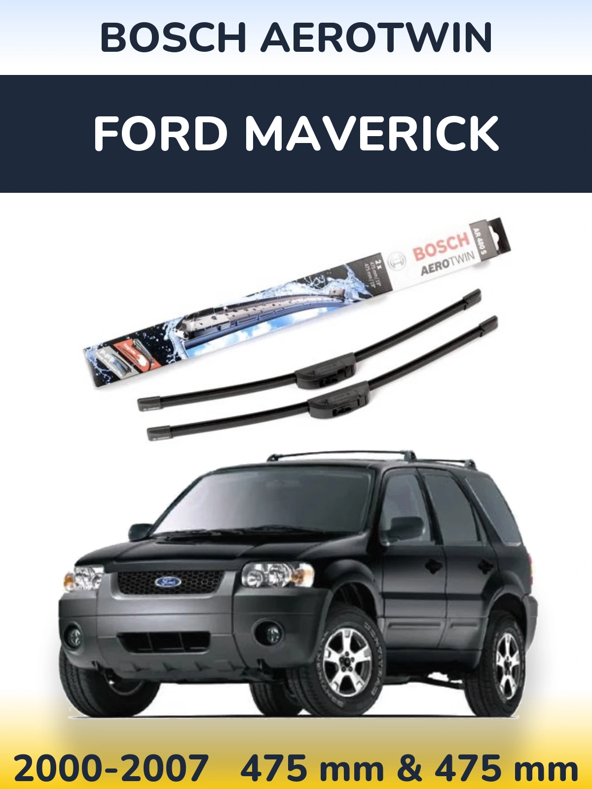 Torkarblad BOSCH AeroTwin för Ford Maverick