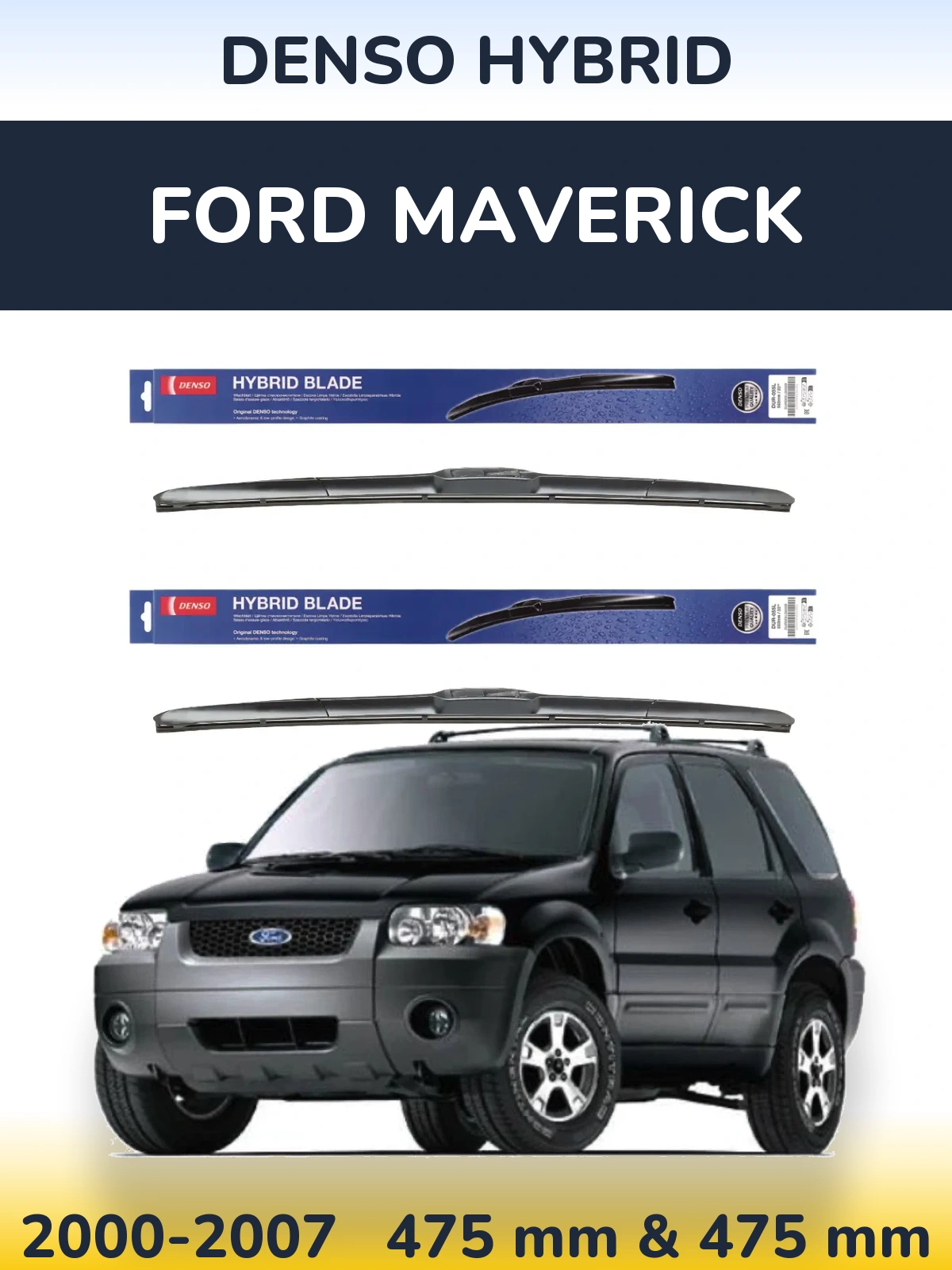 Torkarblad Denso Hybrid för Ford Maverick