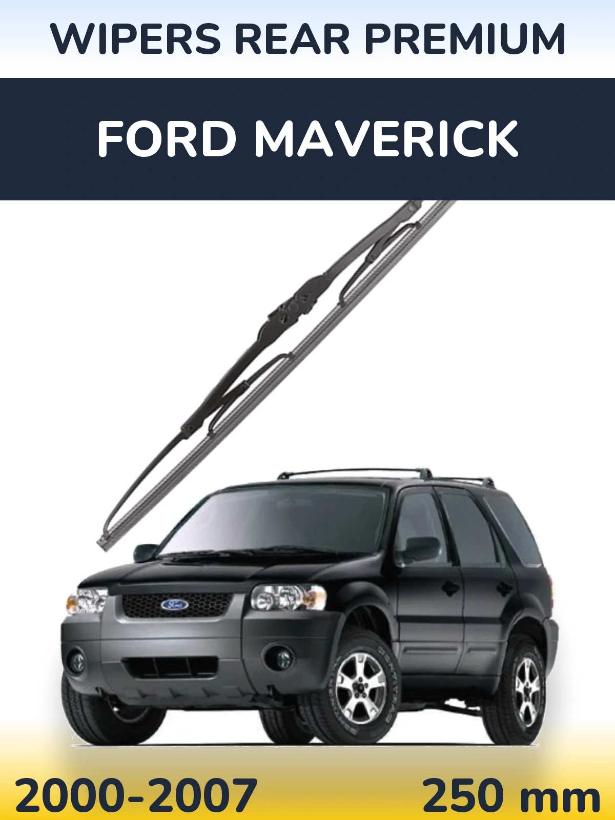 Torkarblad WIPERS REAR PREMIUM för Ford Maverick