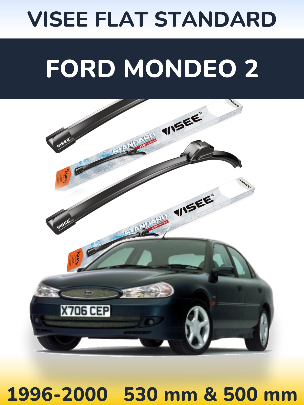 Комплект передніх щіток VISEE FLAT STANDARD 530 & 500 мм для Ford Mondeo 2 1996-2000