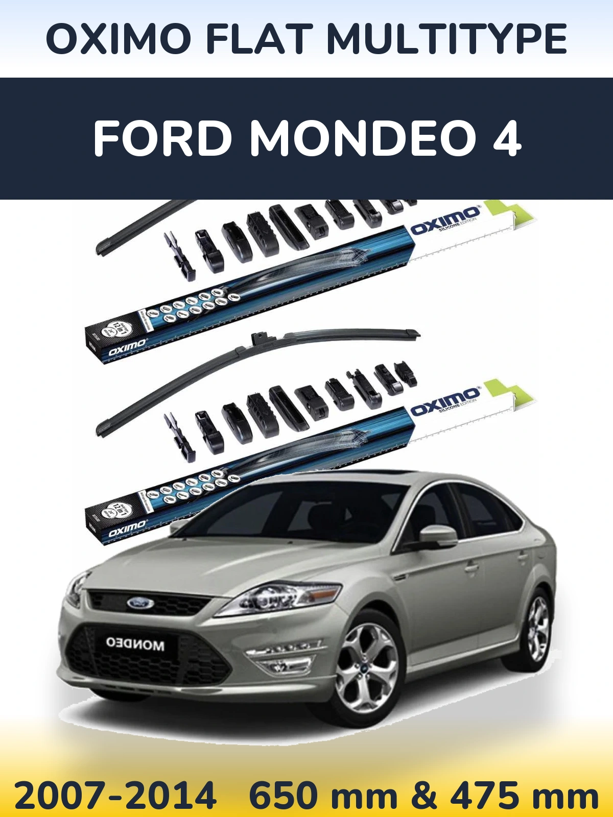 Torkarblad Oximo Flat MultiType för Ford Mondeo 4