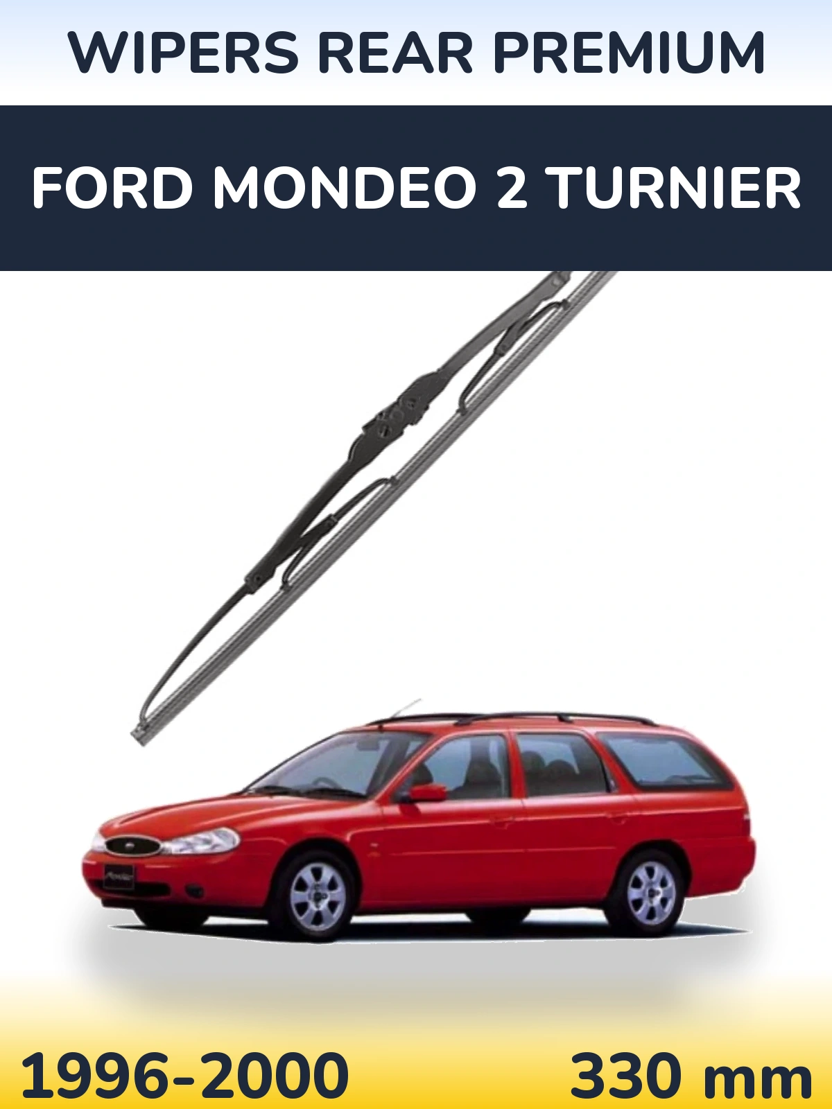 Torkarblad WIPERS REAR PREMIUM för Ford Mondeo 2 Turnier