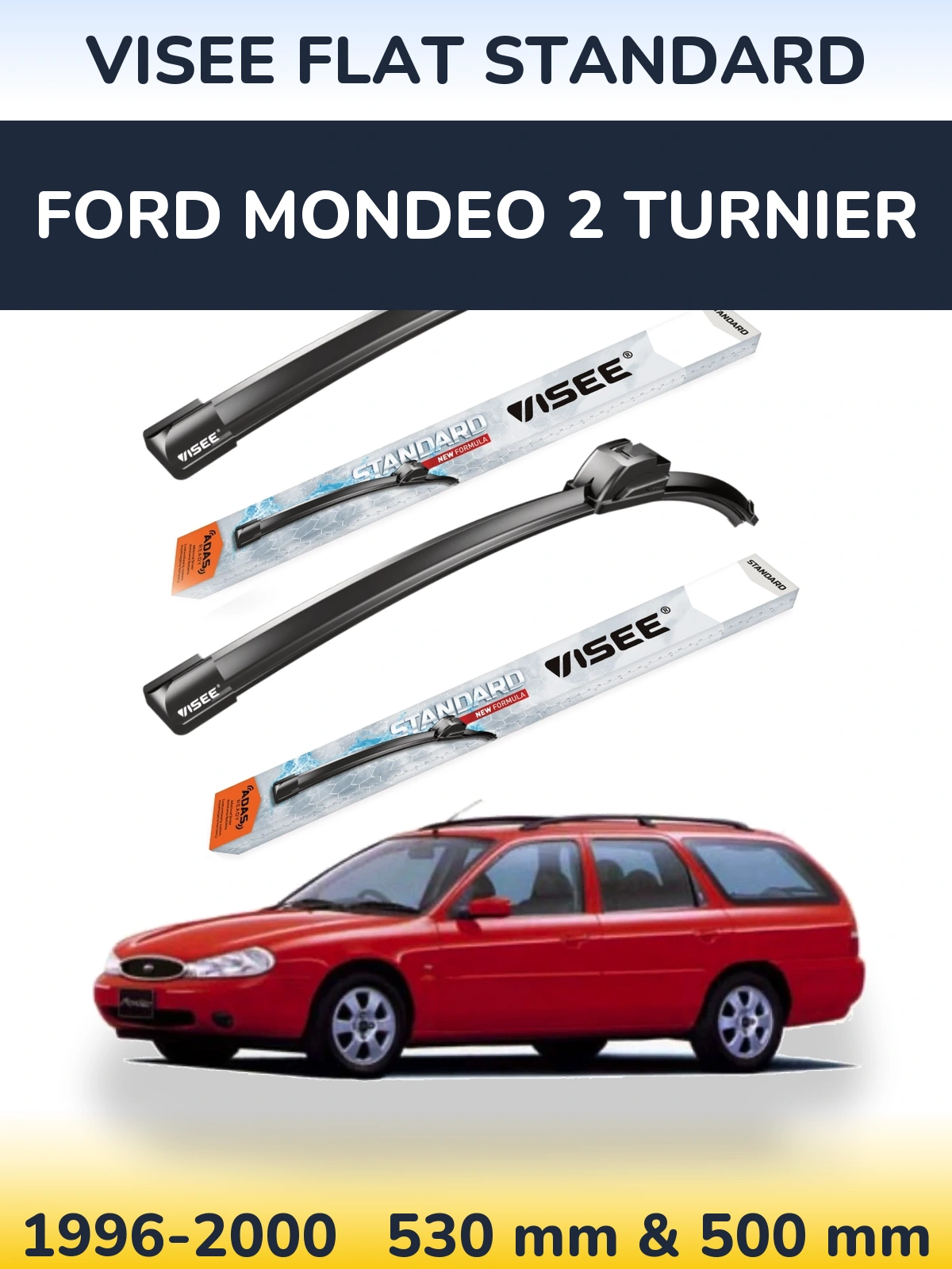 Torkarblad VISEE FLAT STANDARD för Ford Mondeo 2 Turnier
