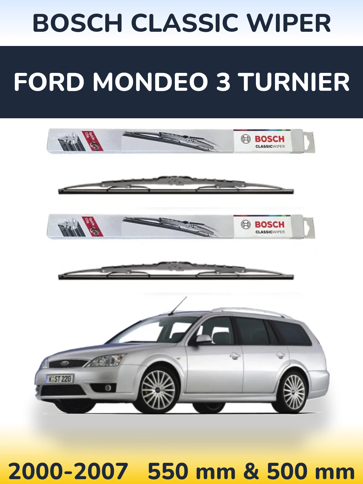 Torkarblad BOSCH Classic Wiper för Ford Mondeo 3 Turnier