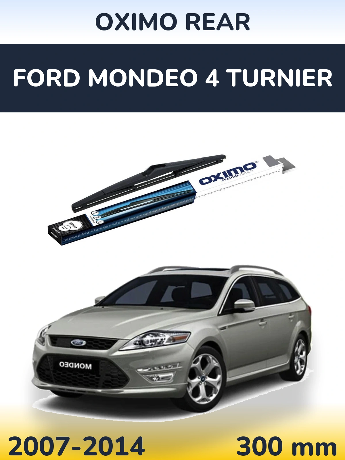 Задний дворник Oximo Rear 300 мм для Ford Mondeo 4 Turnier 2007-2014
