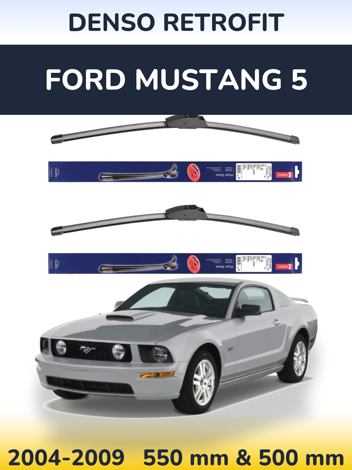 Front wiper blade set Denso Retrofit 550 & 500 mm for Ford Mustang 5 2004-2009