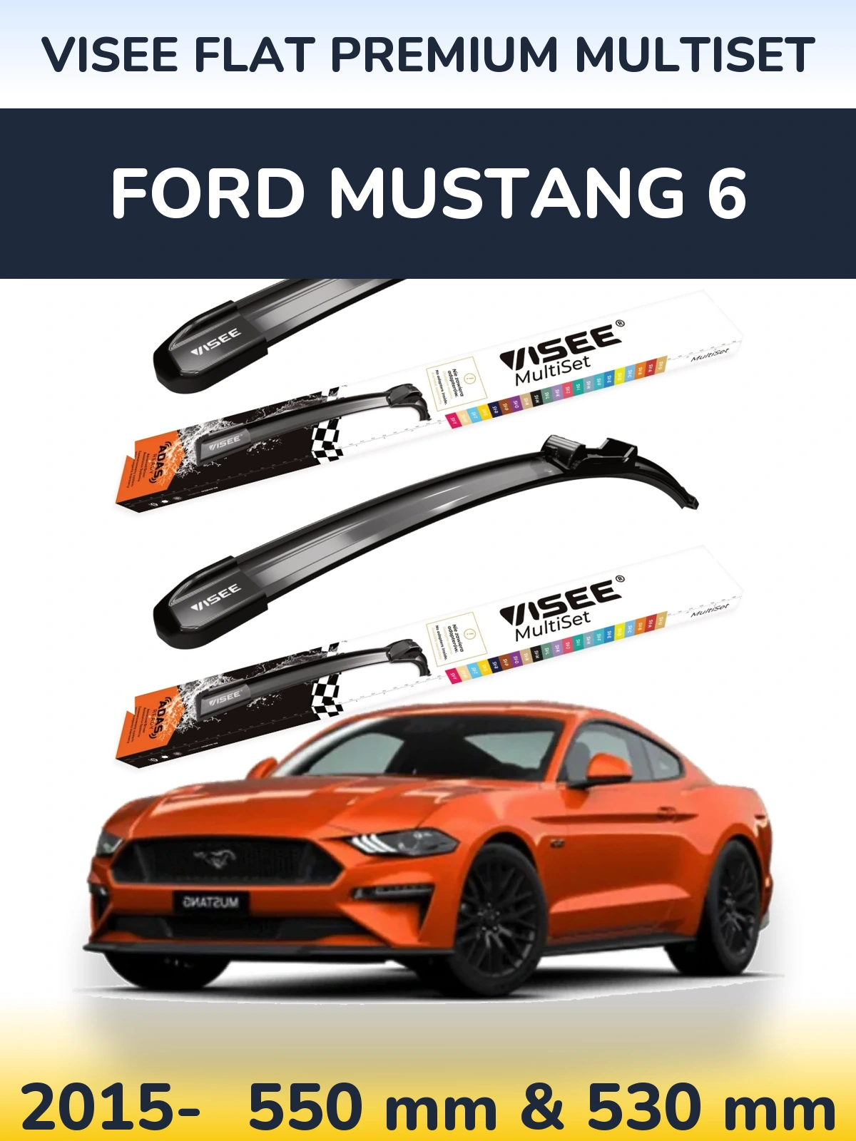 Torkarblad VISEE FLAT PREMIUM MultiSet för Ford Mustang 6