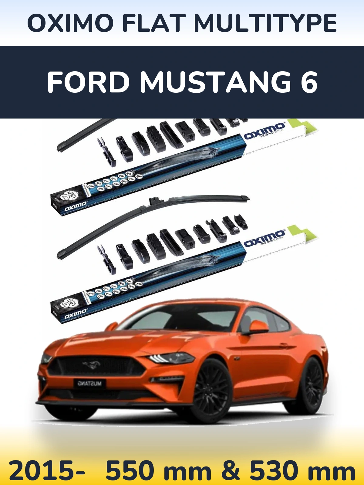 Комплект передніх щіток Oximo Flat MultiТипe 550 & 530 мм для Ford Mustang 6 2015-2026