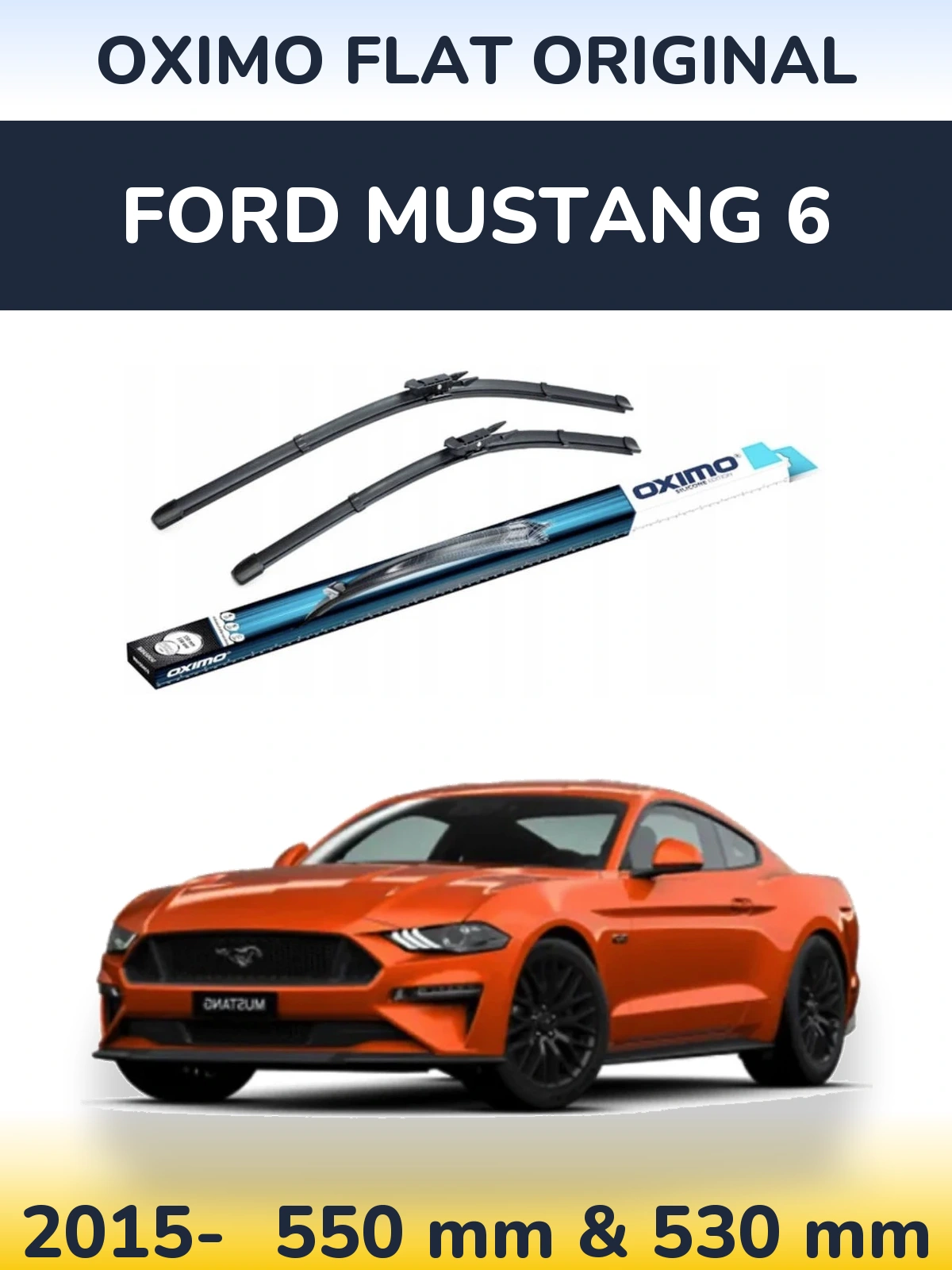 Комплект передніх щіток Oximo Flat Original 550 & 530 мм для Ford Mustang 6 2015-2026