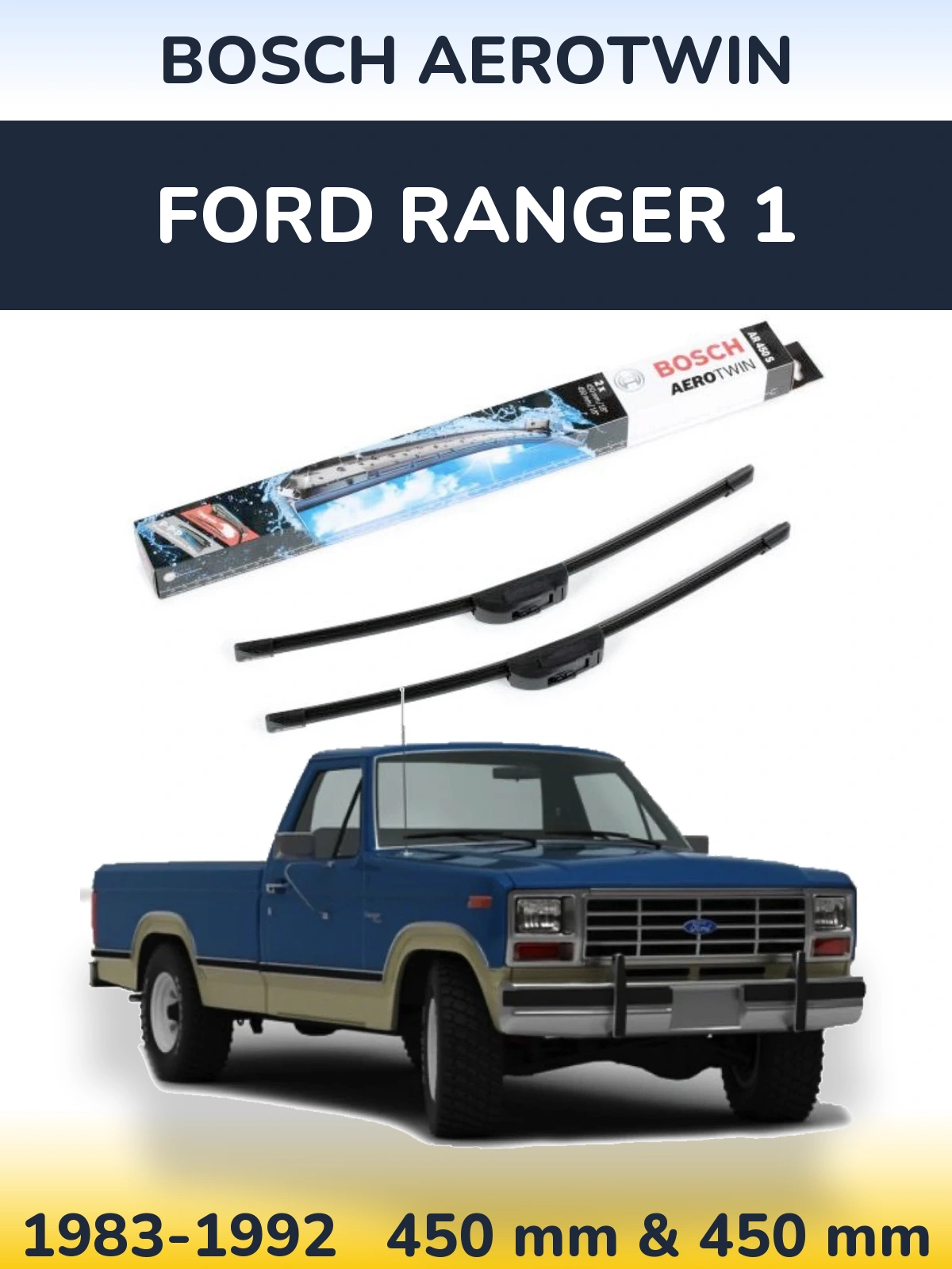 Torkarblad BOSCH AeroTwin för Ford Ranger 1