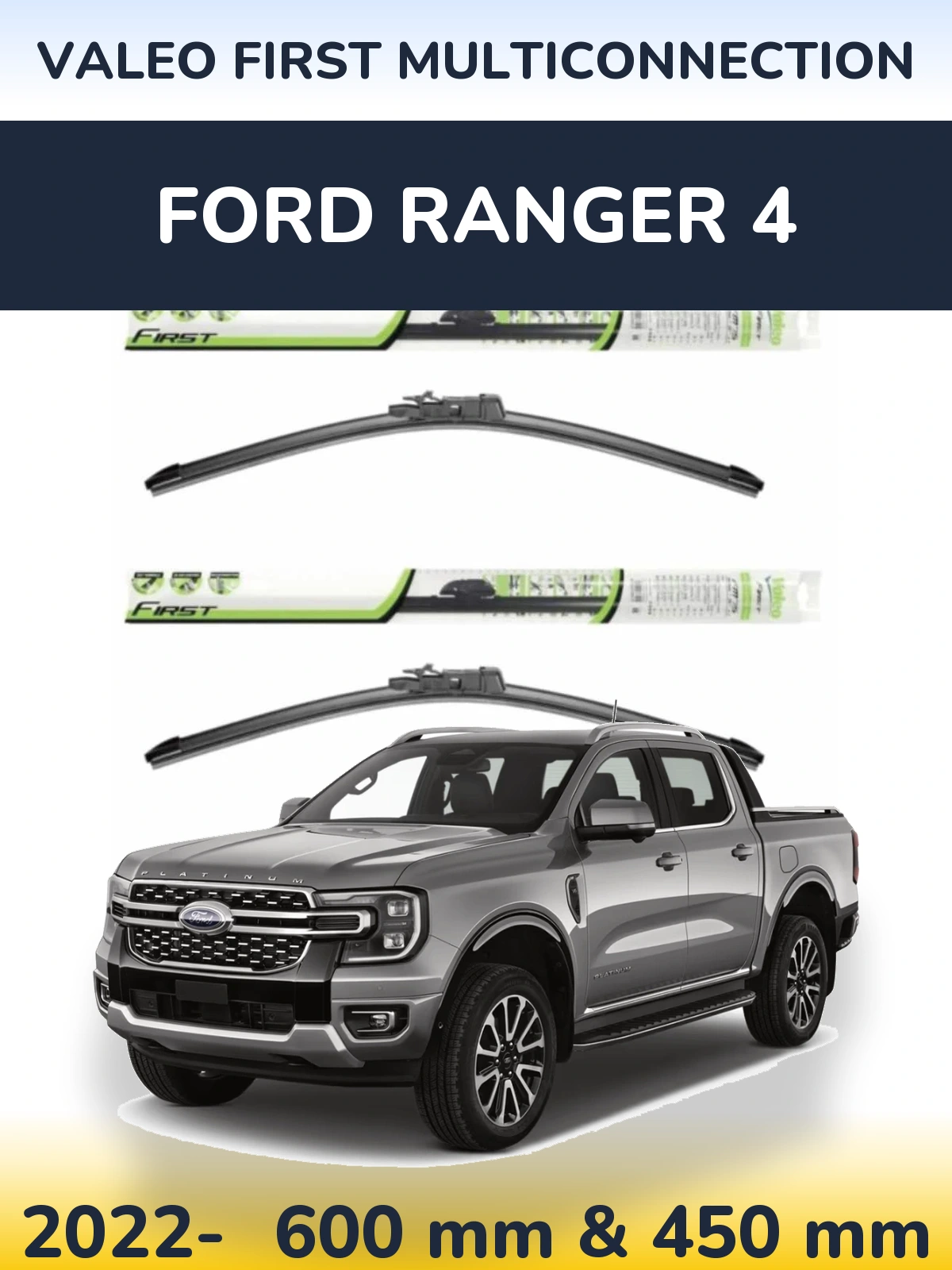 Torkarblad Valeo First MultiConnection för Ford Ranger 4