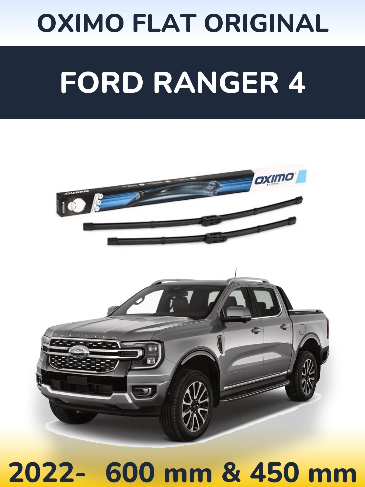 Torkarblad Oximo Flat Original för Ford Ranger 4
