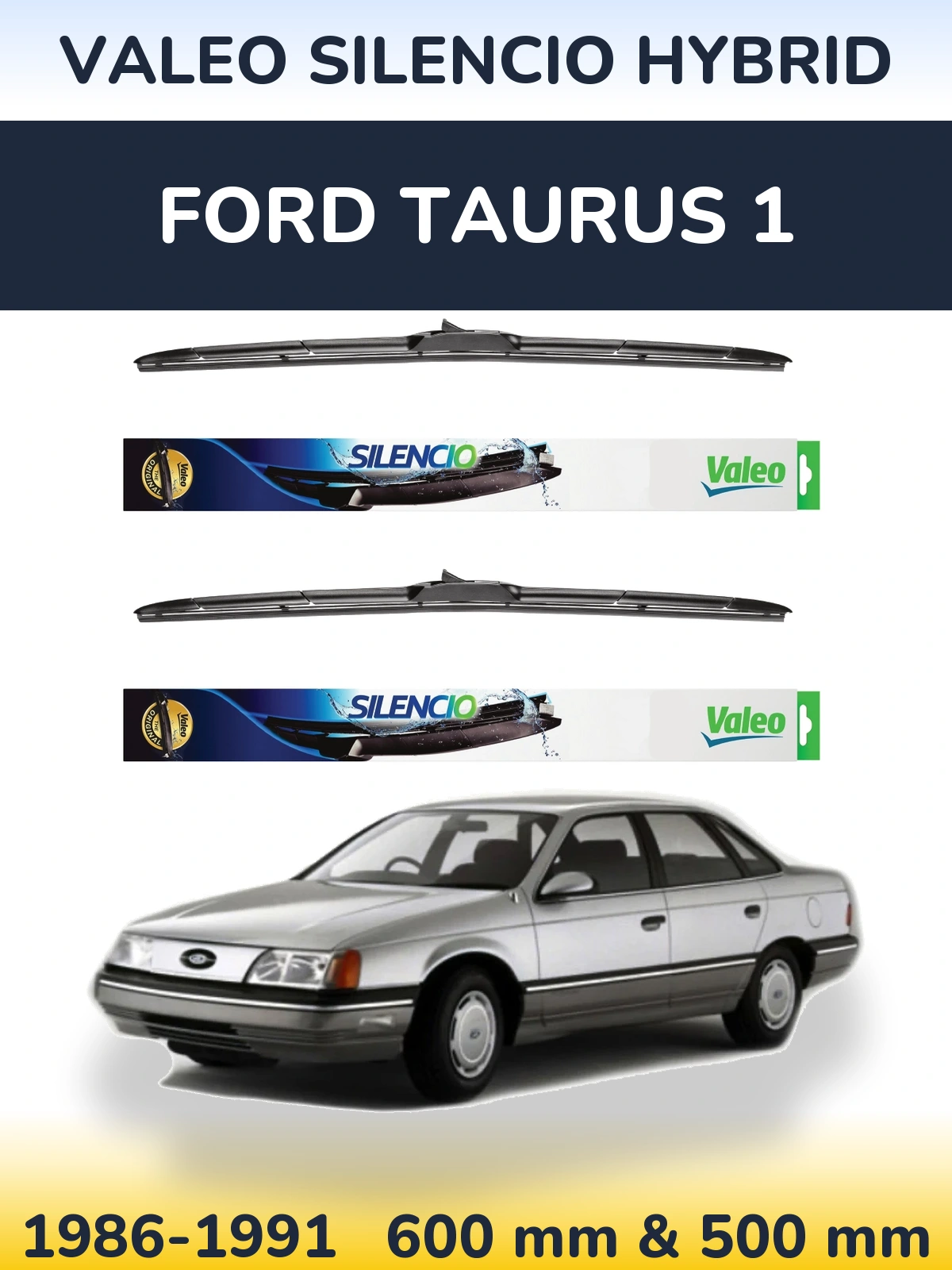 Torkarblad Valeo Silencio Hybrid för Ford Taurus 1