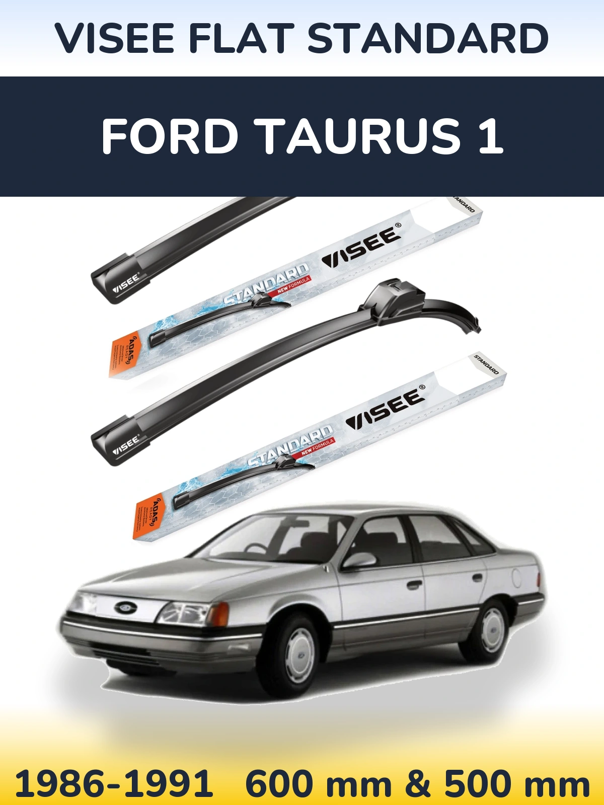 Torkarblad VISEE FLAT STANDARD för Ford Taurus 1