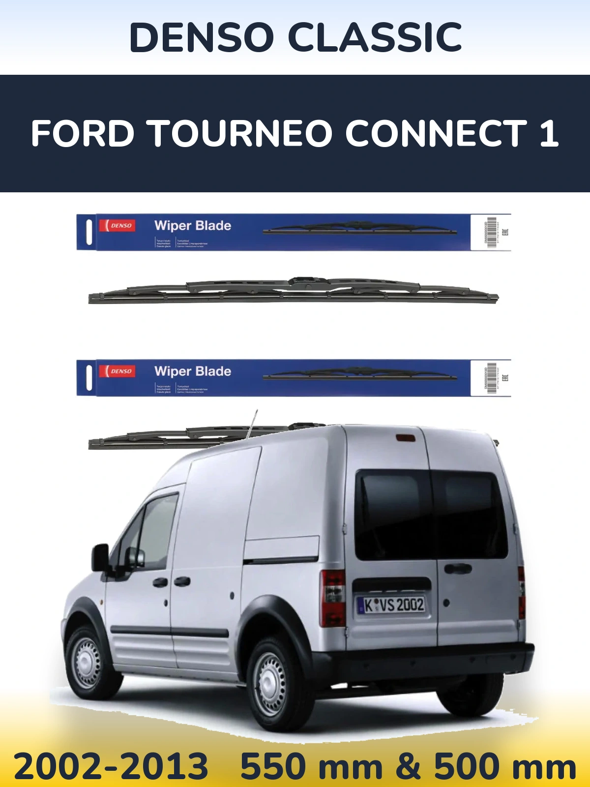 Комплект передних дворников Denso Classic 550 & 500 мм для Ford Tourneo Connect 1 2002-2013