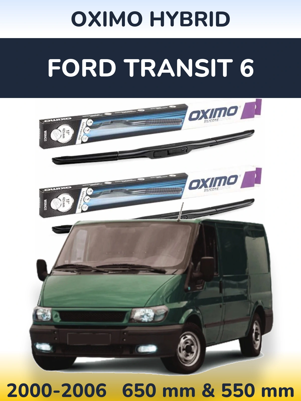 Torkarblad Oximo Hybrid för Ford Transit 6