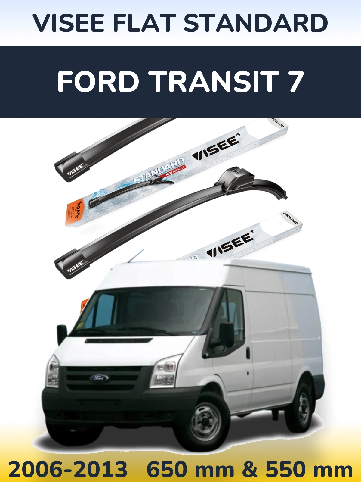 Комплект передних дворников VISEE FLAT STANDARD 650 & 550 мм для Ford Transit 7 2006-2013