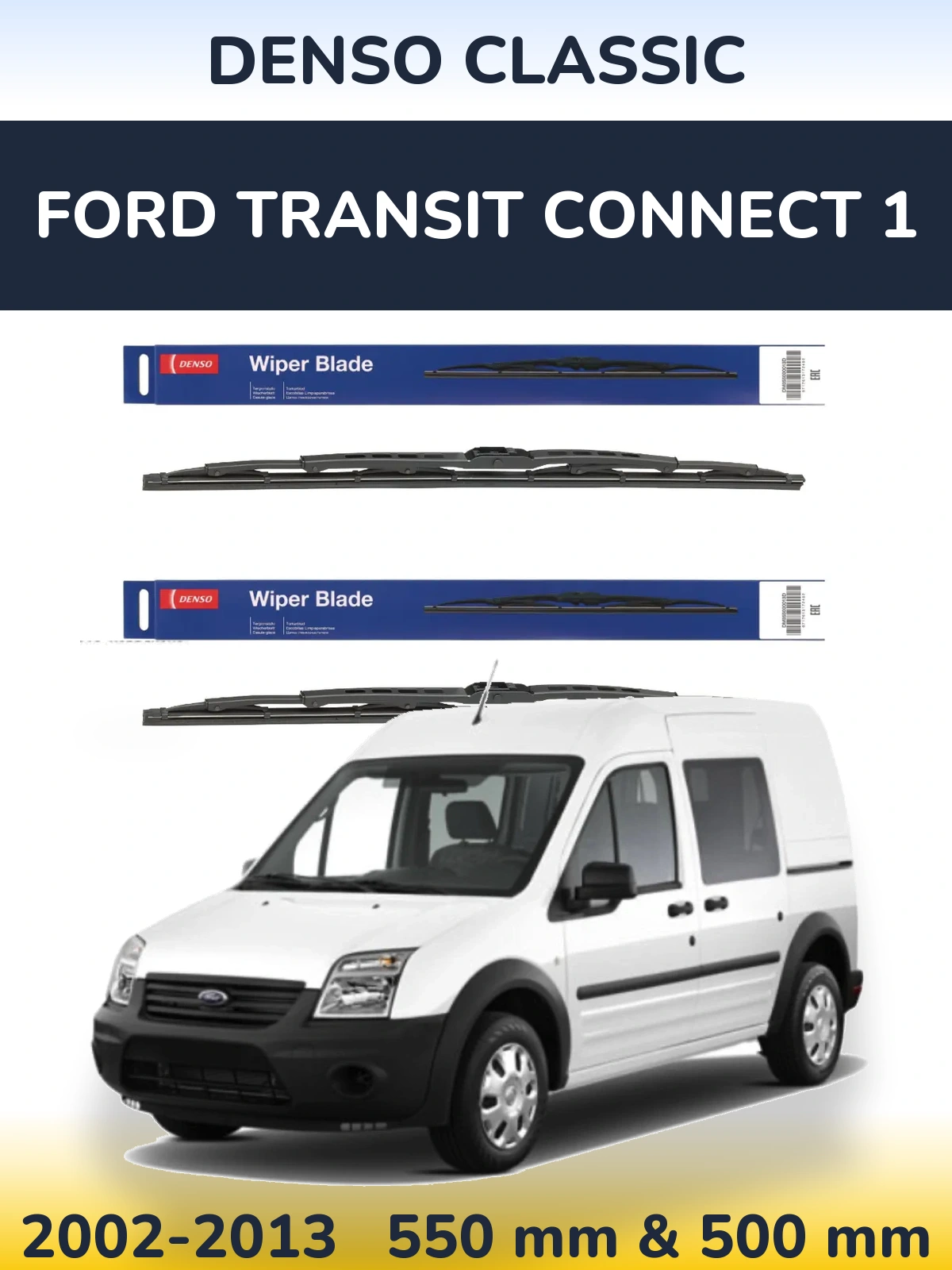 Torkarblad Denso Classic för Ford Transit Connect 1