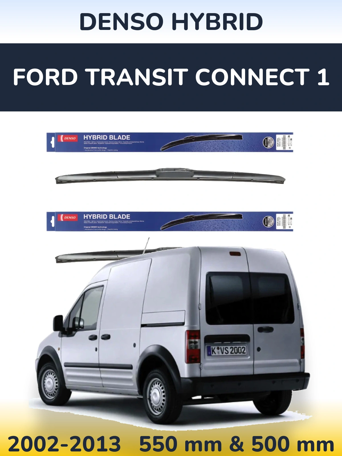 Torkarblad Denso Hybrid för Ford Transit Connect 1