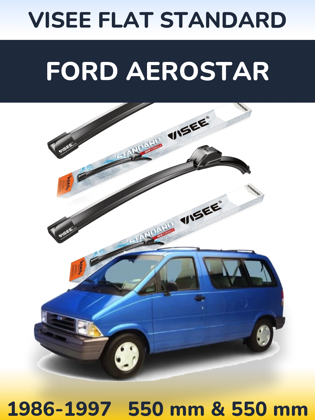Torkarblad VISEE FLAT STANDARD för Ford Aerostar