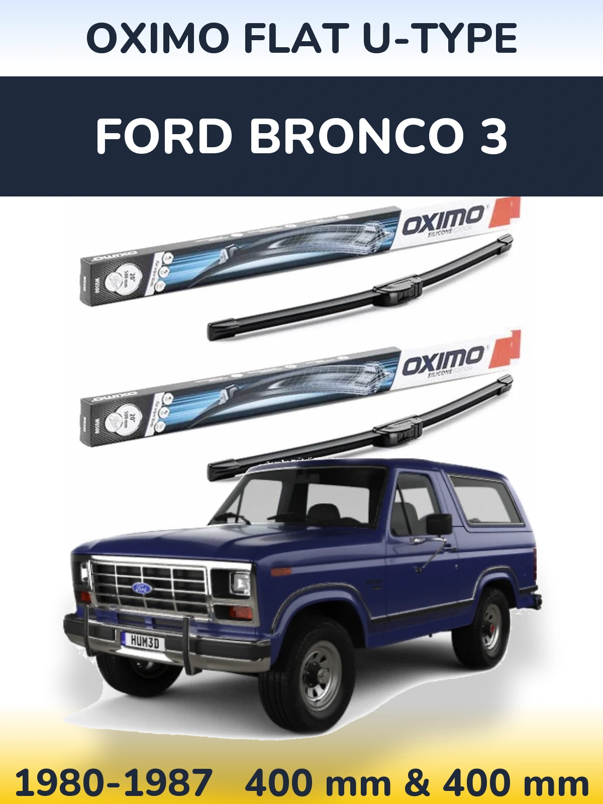 Комплект передніх щіток Oximo Flat U-type 400 & 400 мм для Ford Bronco 3 1980-1987