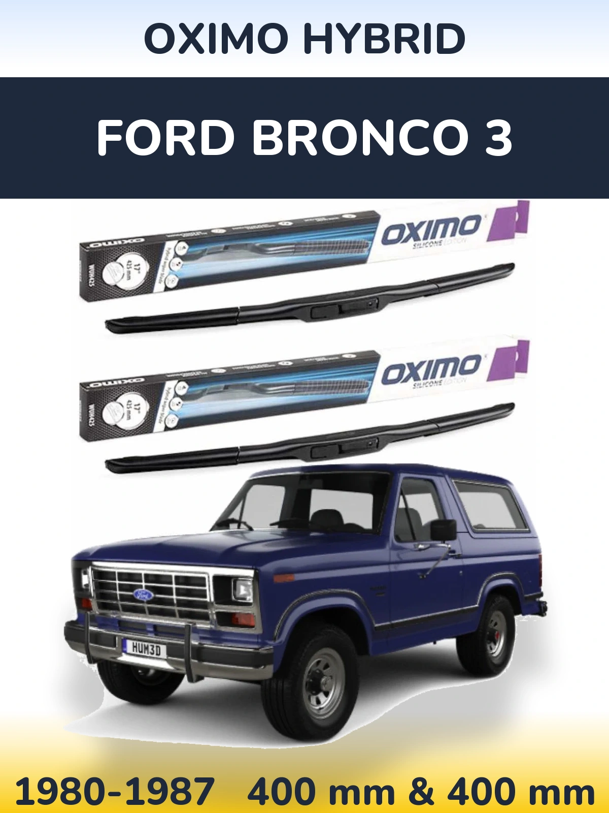 Комплект передніх щіток Oximo Hybrid 400 & 400 мм для Ford Bronco 3 1980-1987
