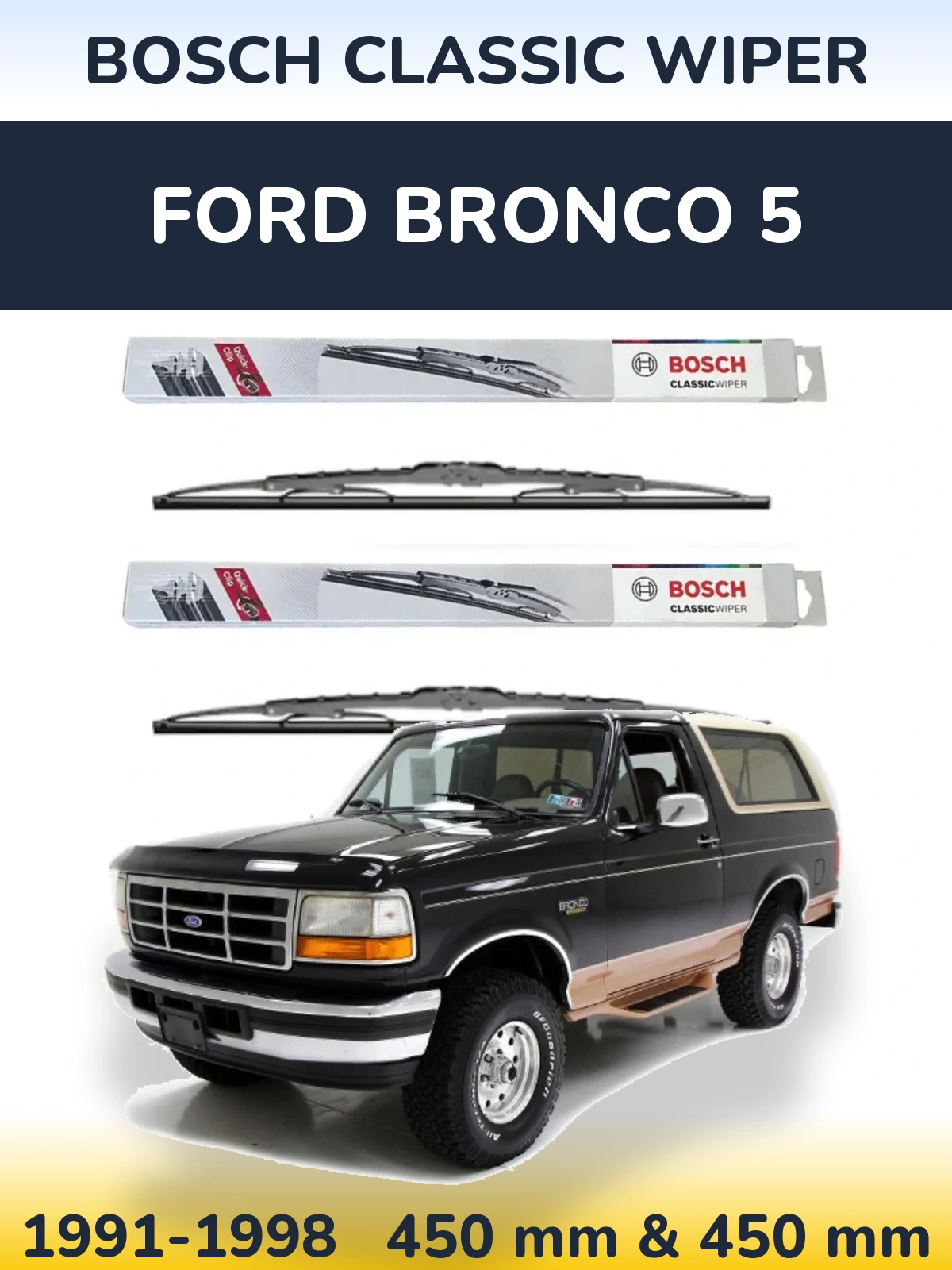 Torkarblad BOSCH Classic Wiper för Ford Bronco 5