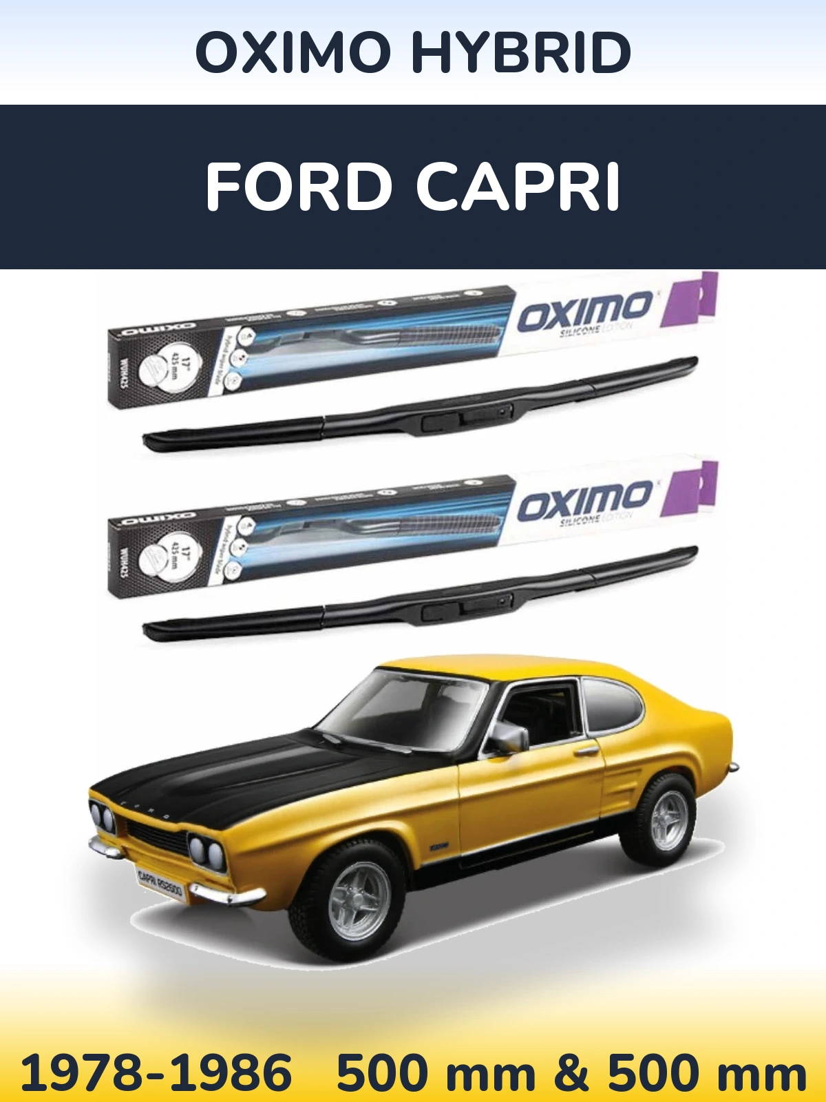 Комплект передних дворников Oximo Hybrid 500 & 500 мм для Ford Capri 1978-1986
