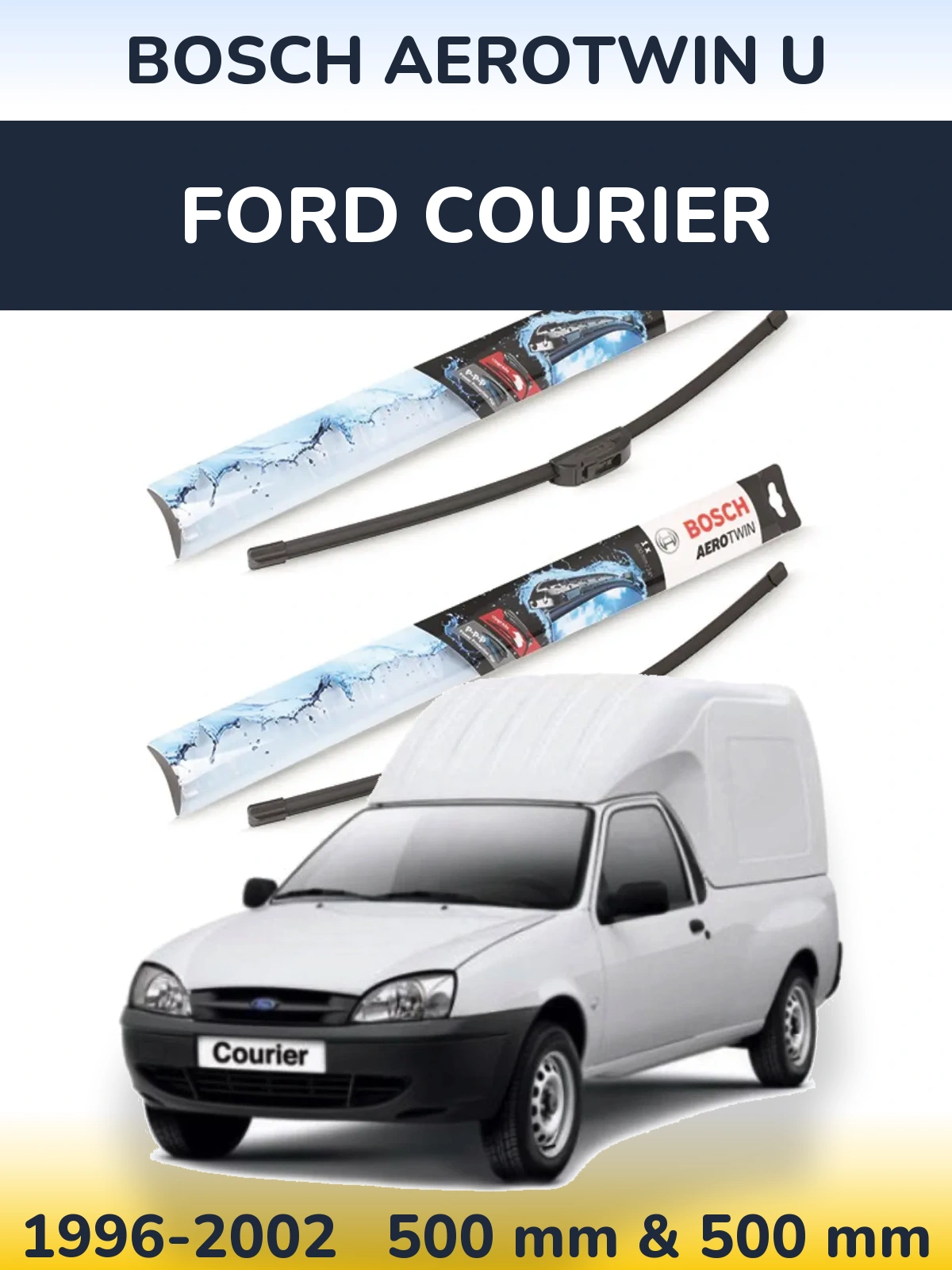Torkarblad BOSCH AeroTwin U för Ford Courier