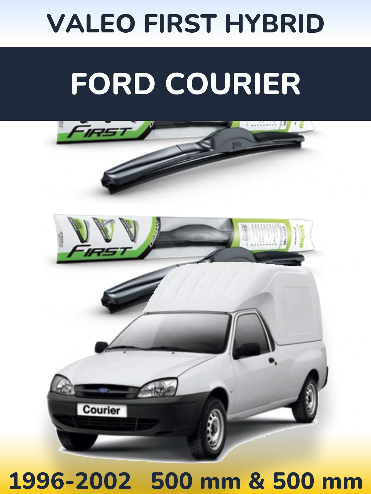 Torkarblad Valeo First Hybrid för Ford Courier